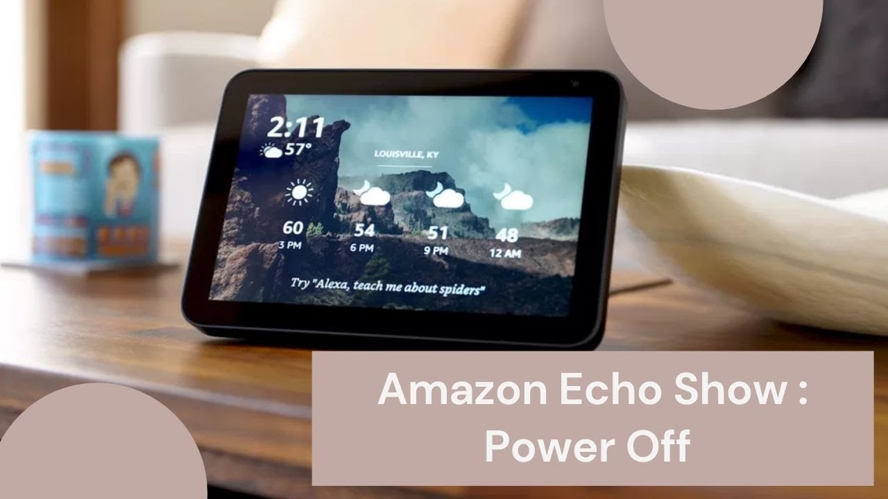 How to Power Off Amazon Echo Show