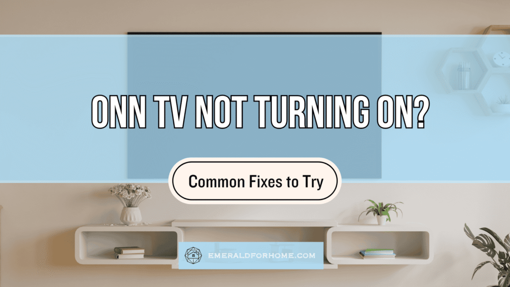 ONN TV Not Turning On